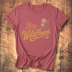 Hey Wildflower T-shirt
