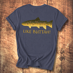 Like Buttah Brown Trout T-Shirt Back Print
