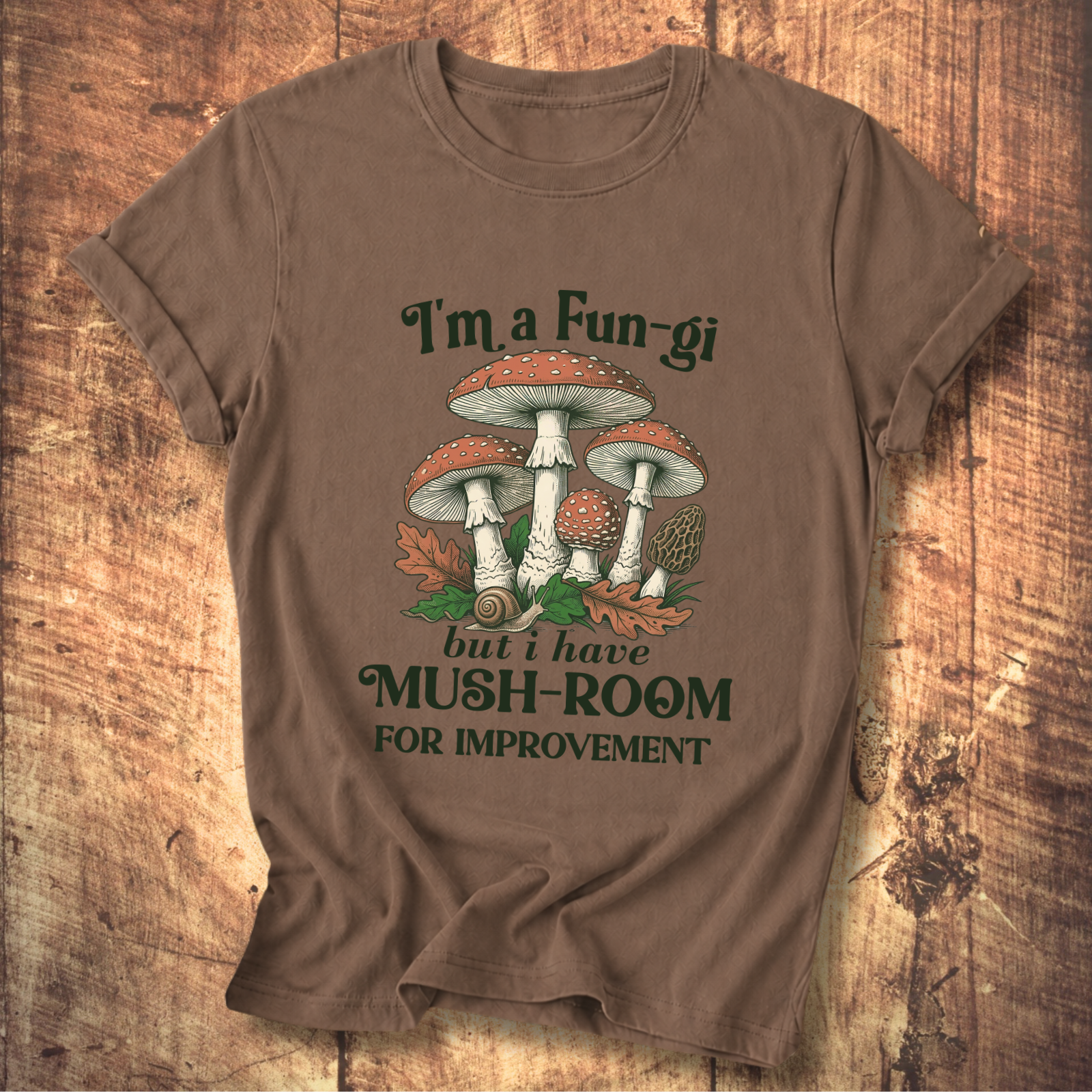 I'm a Fun-gi Vintage Mushroom Tee
