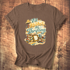 I’d Rather Be Thrifting T-Shirt