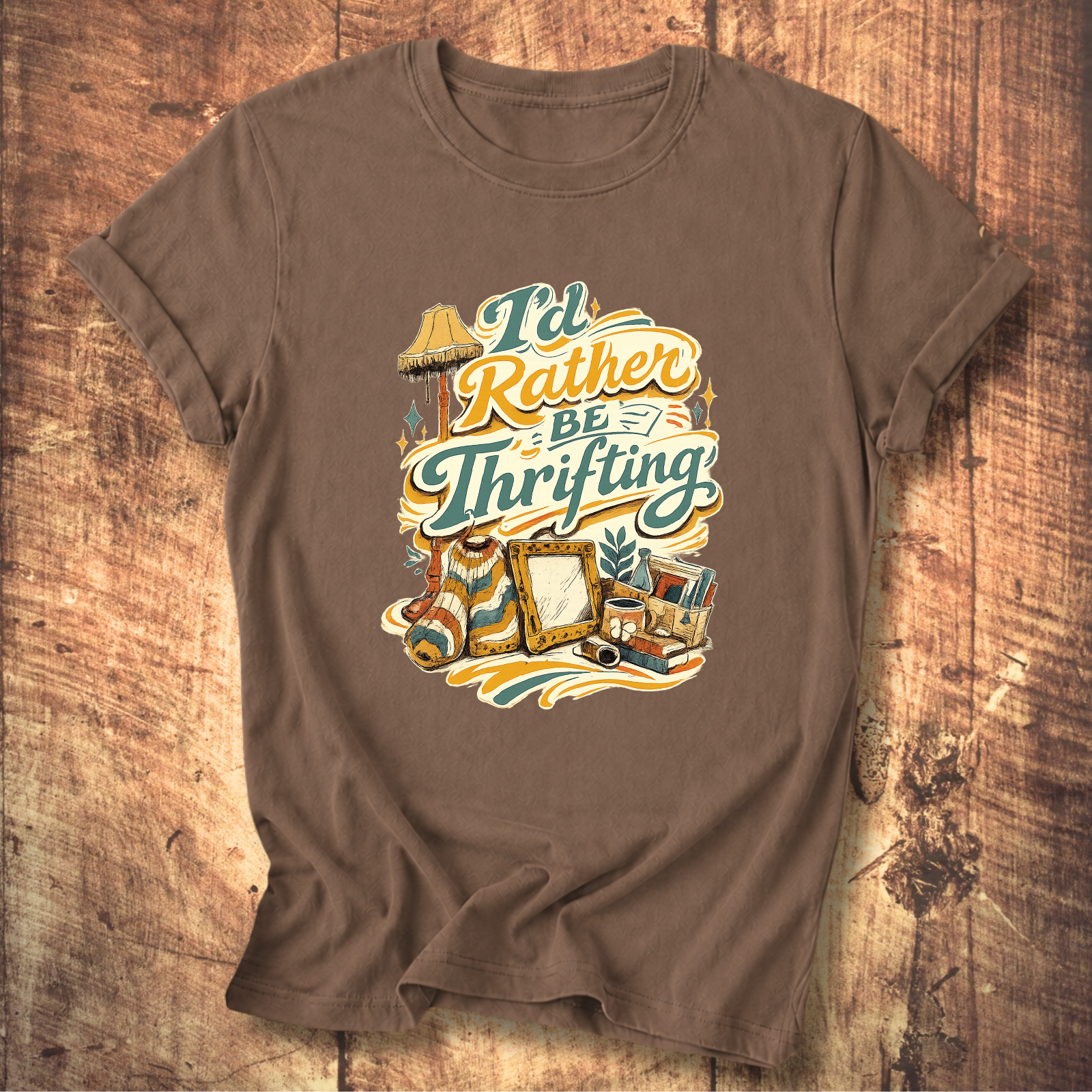 I’d Rather Be Thrifting T-Shirt