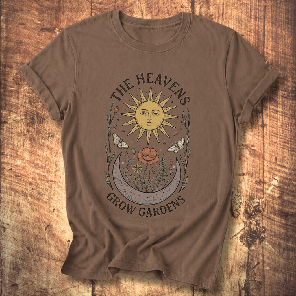 Heavens Grow Gardens T-shirt