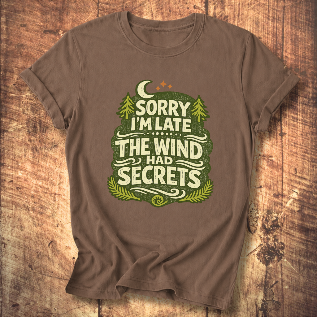 The Wind Had Secrets T-Shirt