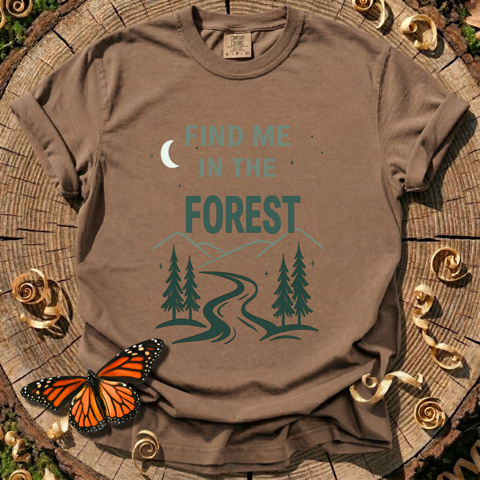 Find Me In The Forest T-Shirt