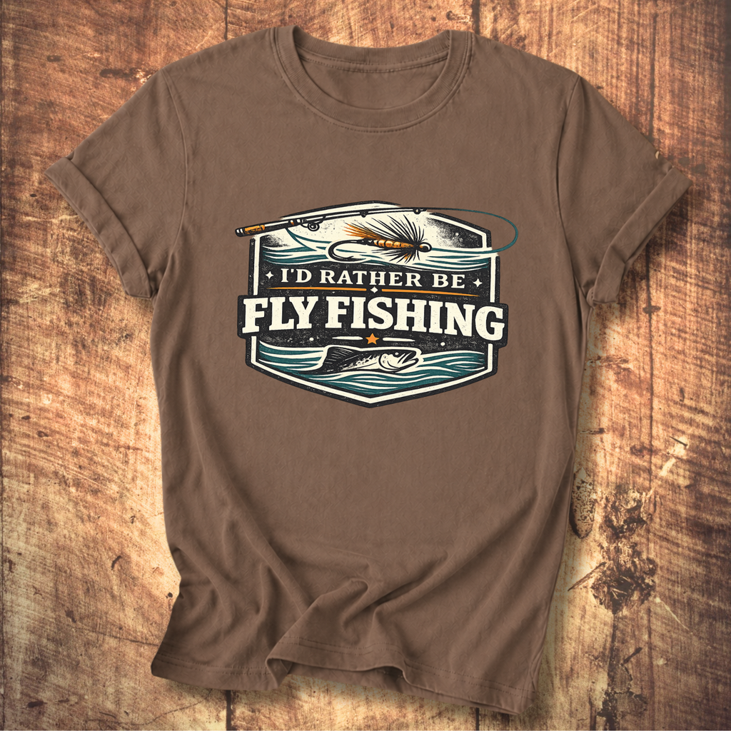 I’d Rather Be Fly Fishing T-Shirt
