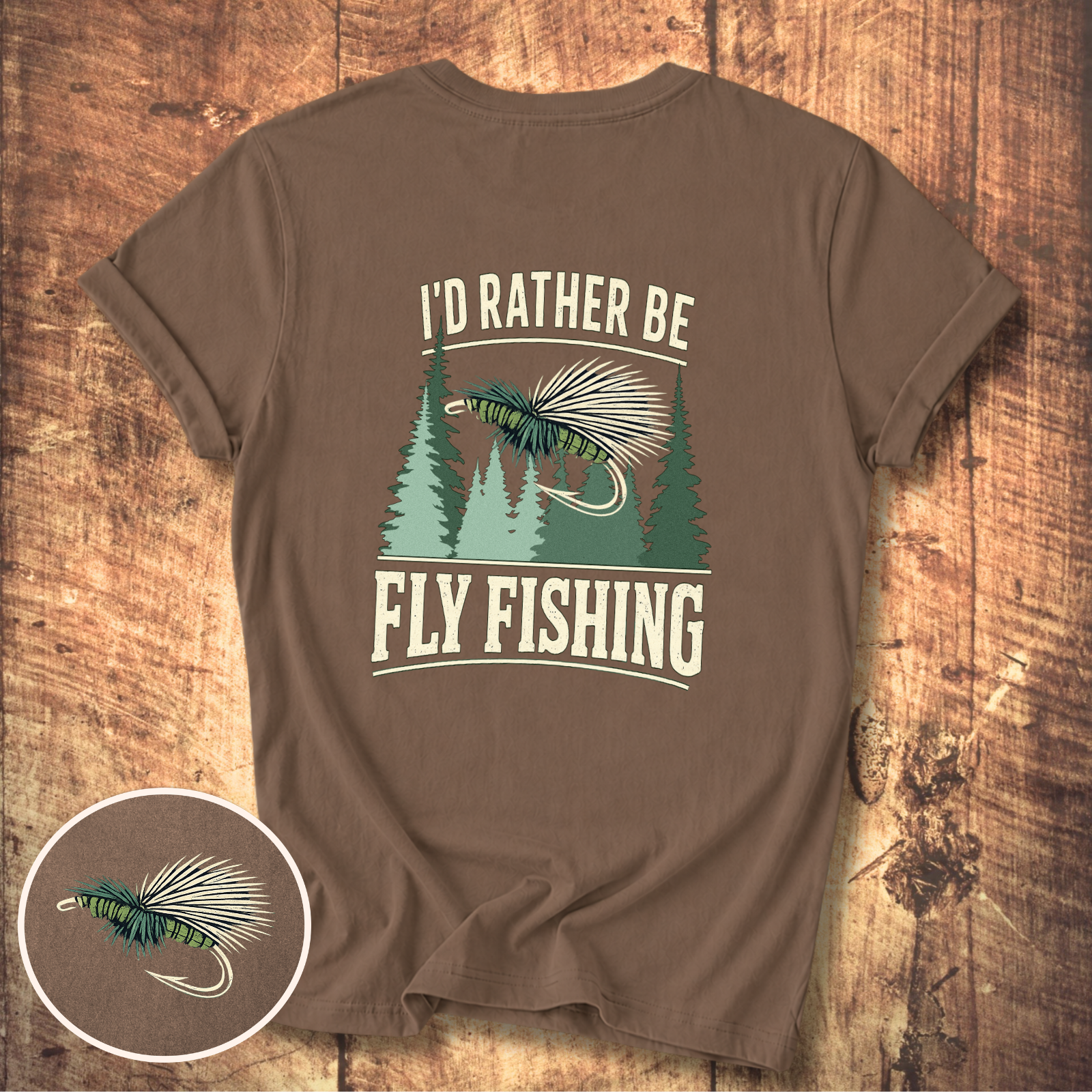 I’d Rather Be Fly Fishing T-Shirt