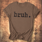 Bruh. T-Shirt