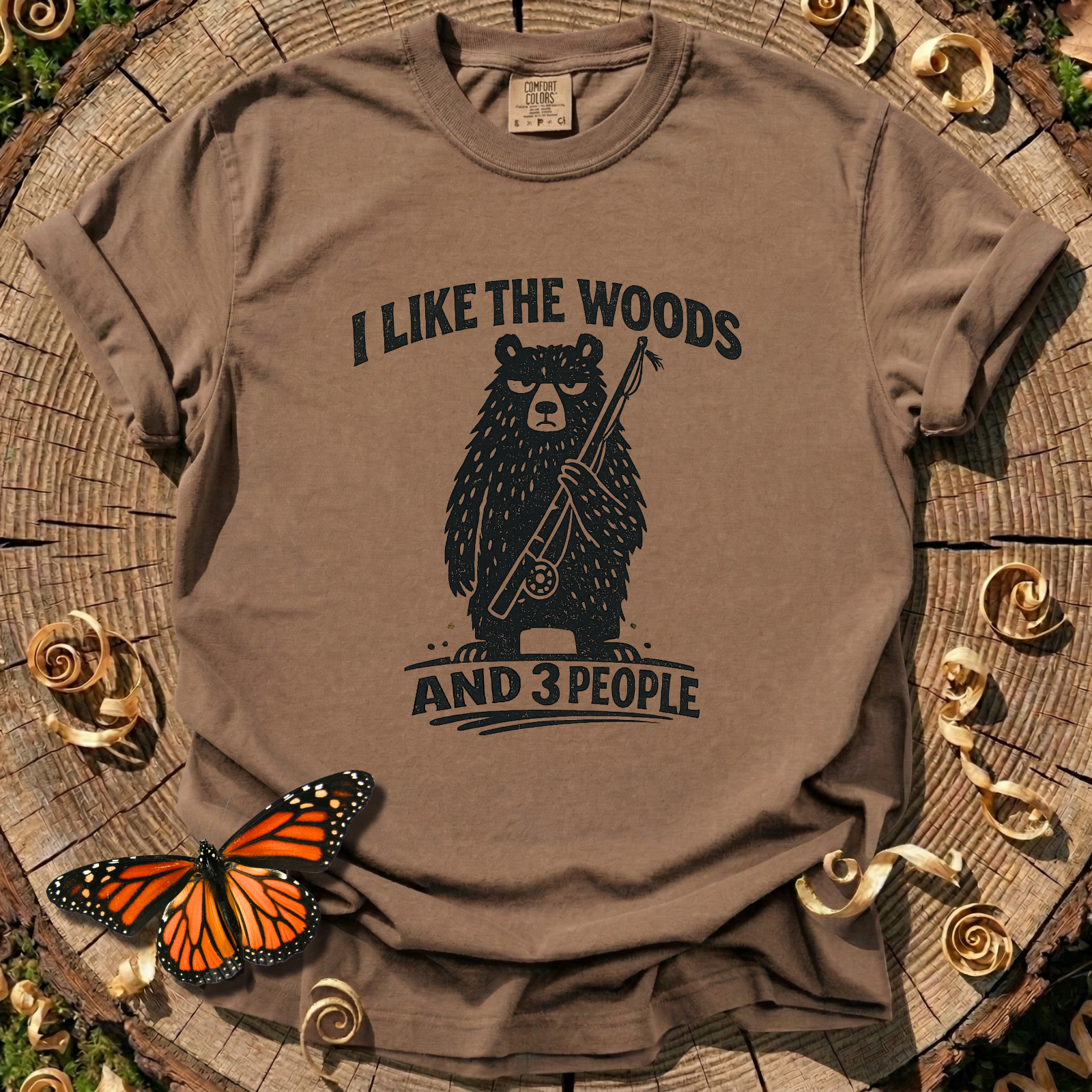I Like the Woods and 3 People T-Shirt