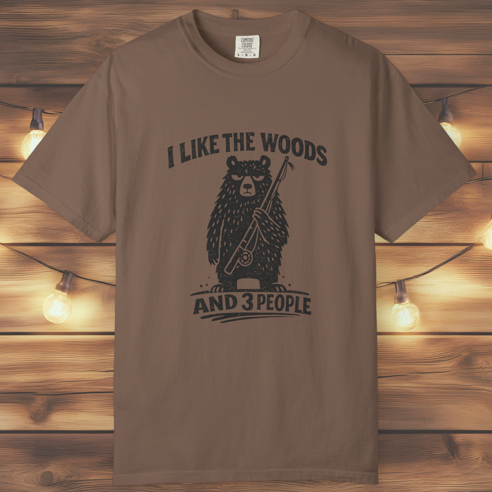 I Like the Woods and 3 People T-Shirt