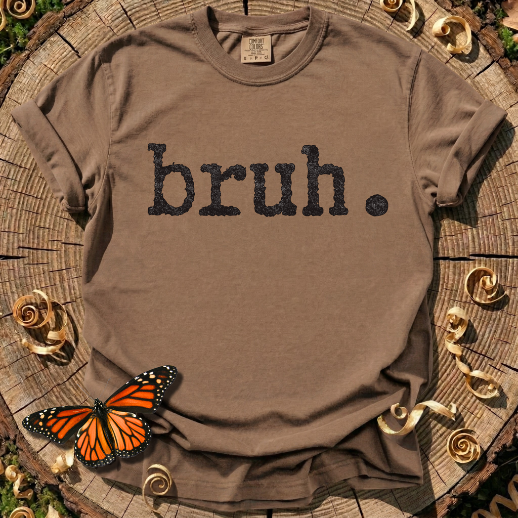 Bruh. T-Shirt