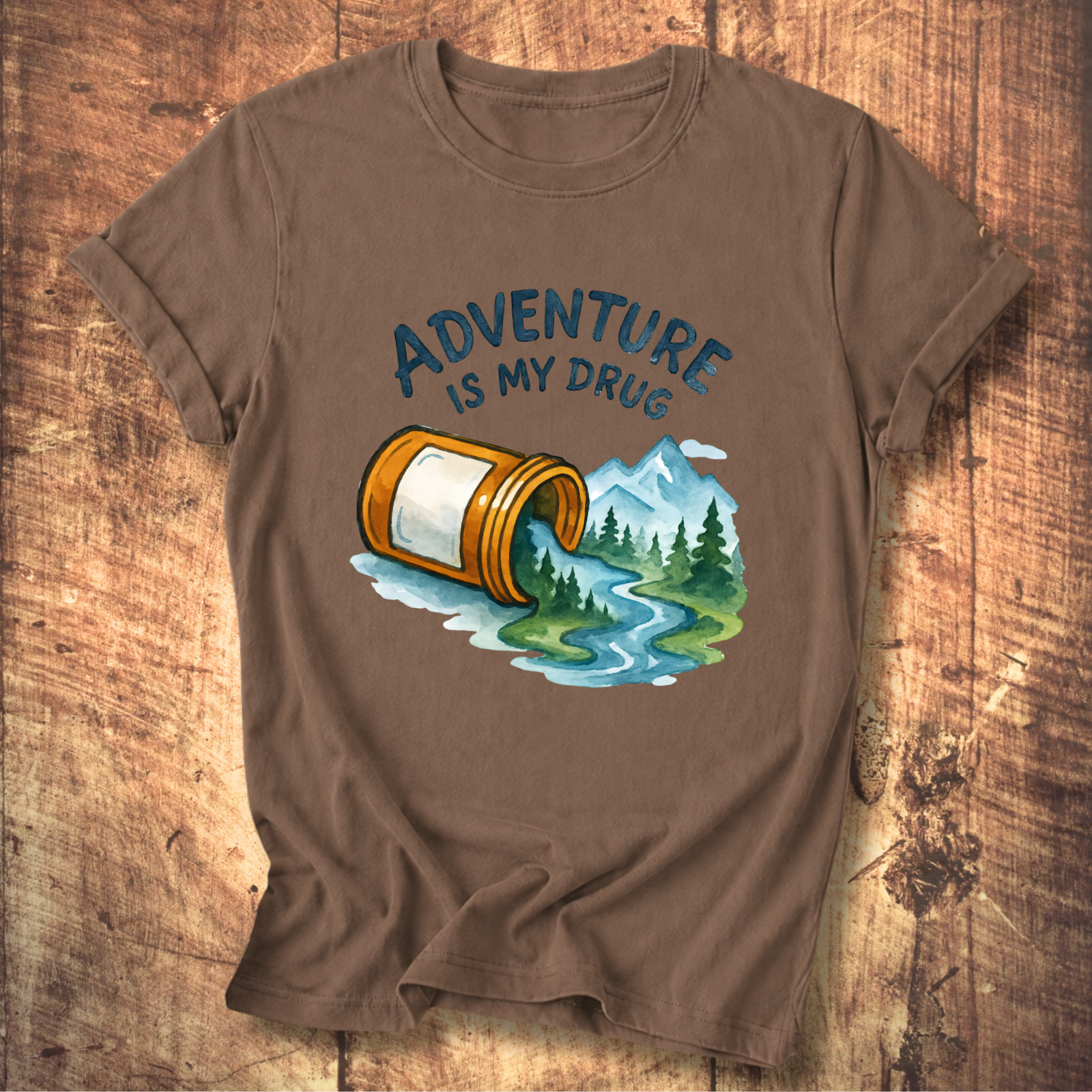 Adventure Is My Drug Tee