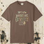 Some Who Wander Are Definitely Lost Tee