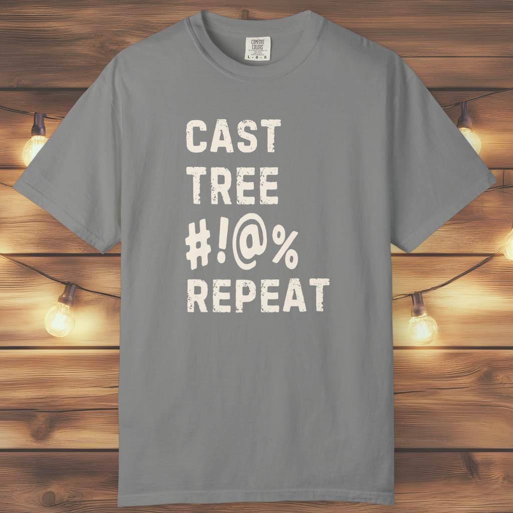 “Cast Tree #!@% Repeat” Funny Fly Fishing Tee