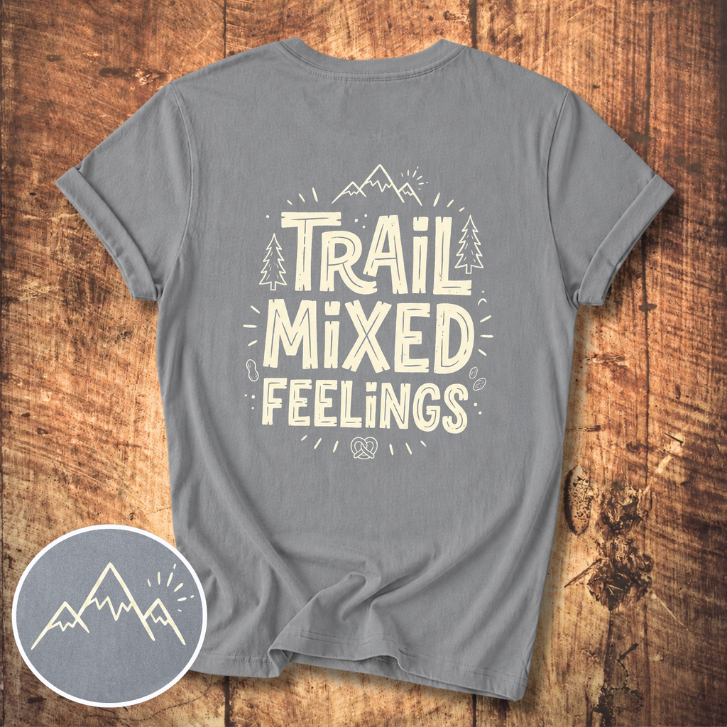 Trail Mixed Feelings T-Shirt