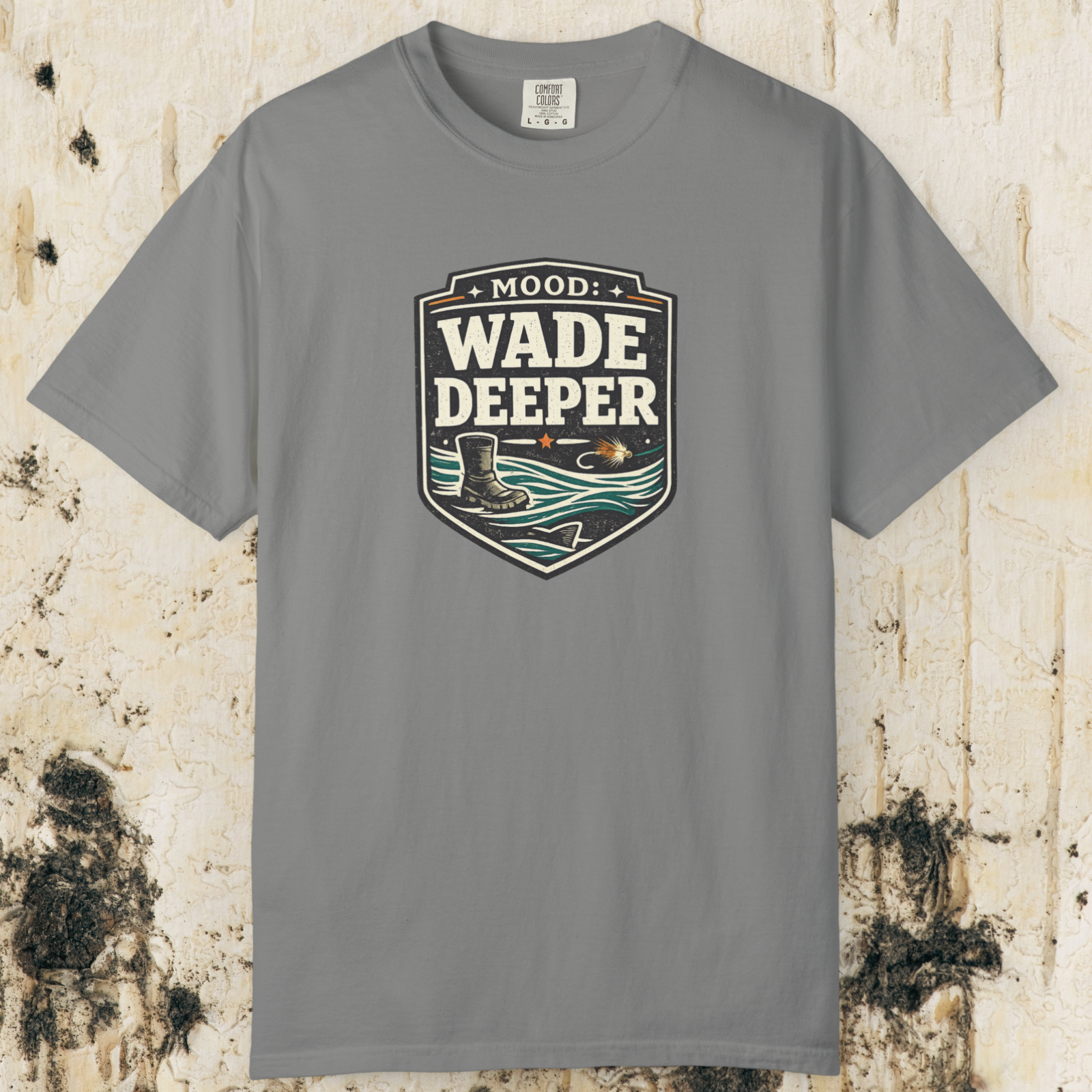 Wade Deeper Fishing T-Shirt