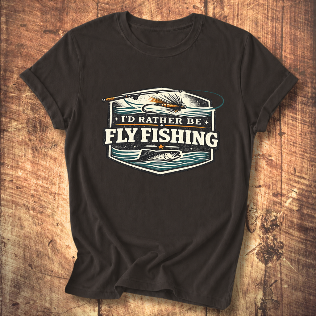 I’d Rather Be Fly Fishing T-Shirt