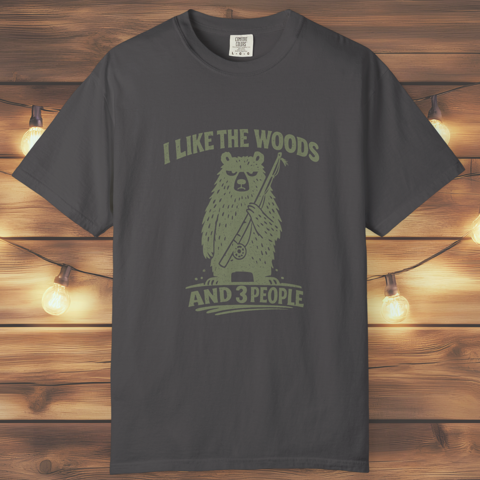 I Like the Woods and 3 People T-Shirt
