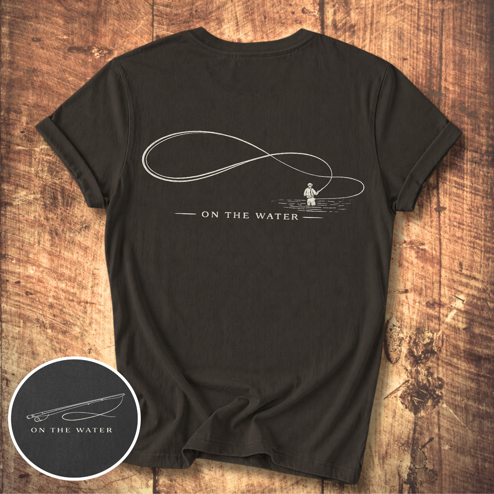 On The Water Fly Fishing T-Shirt