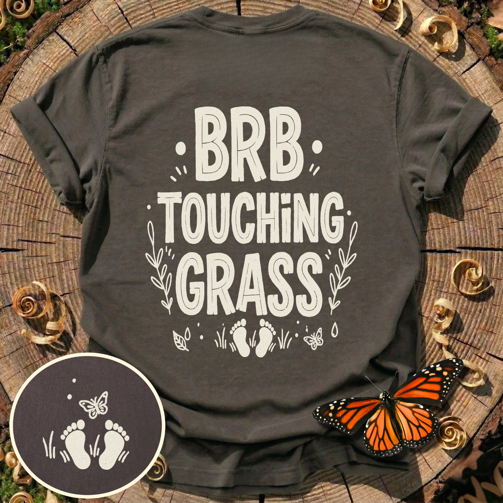 BRB Touching Grass T-Shirt