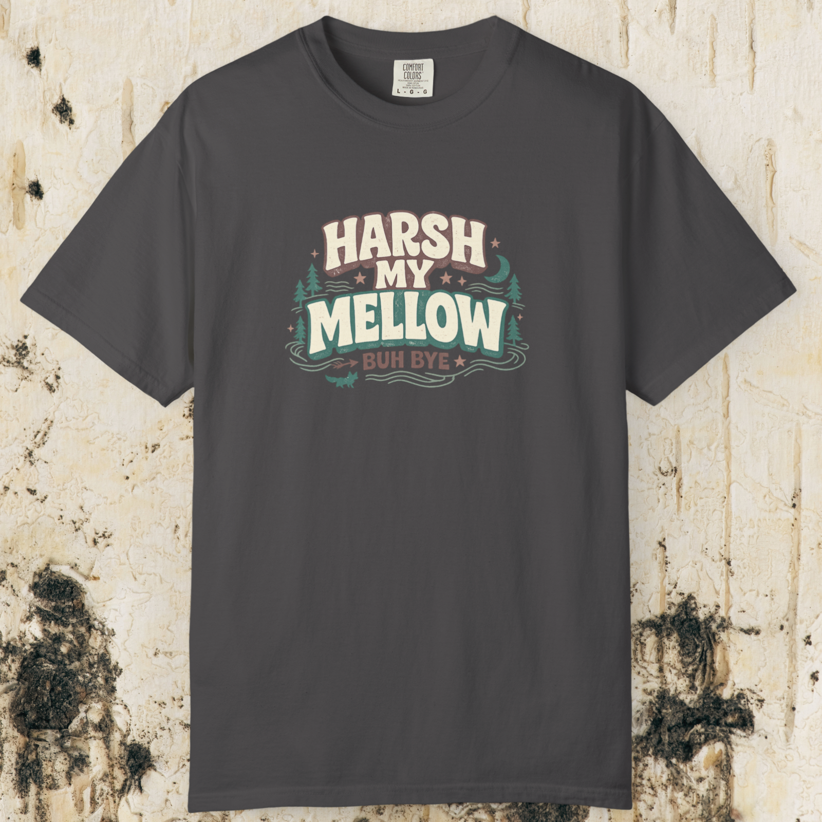 Harsh My Mellow T-Shirt