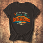 Adventure and Shenanigans Tee