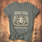Emotional Support Moss-Toad T-Shirt
