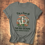 I'm a Fun-gi Vintage Mushroom Tee