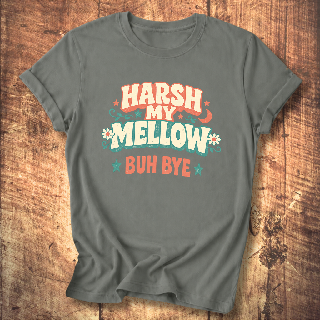 Harsh My Mellow Buh Bye Floral T-Shirt