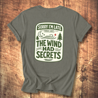 The Wind Had Secrets Tee