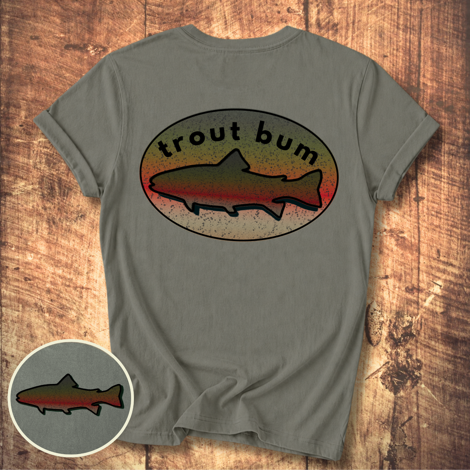 Life of a Trout Bum Tee
