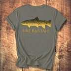 Like Buttah Brown Trout T-Shirt Back Print