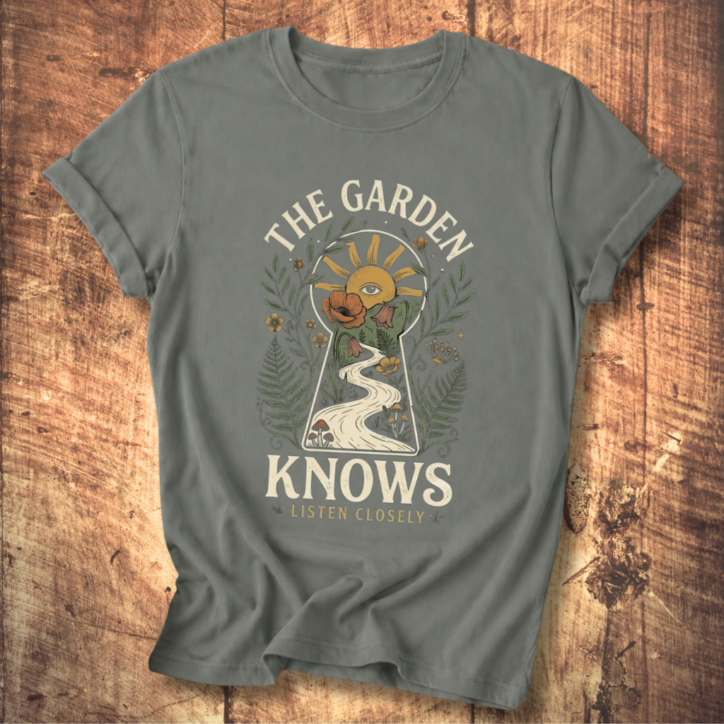 The Garden Knows T-shirt