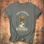 The Garden Knows T-shirt