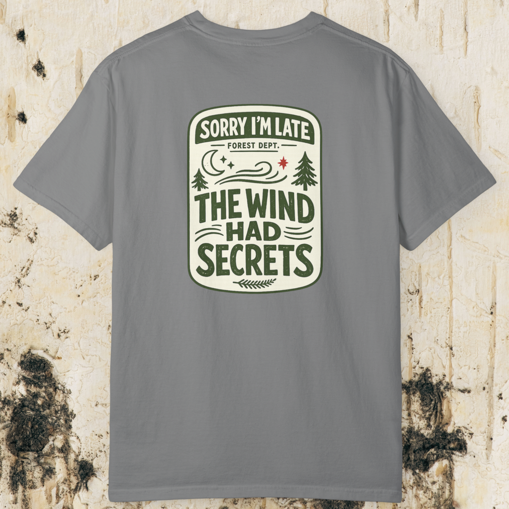 The Wind Had Secrets Tee