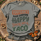 You're Not a Taco Tee