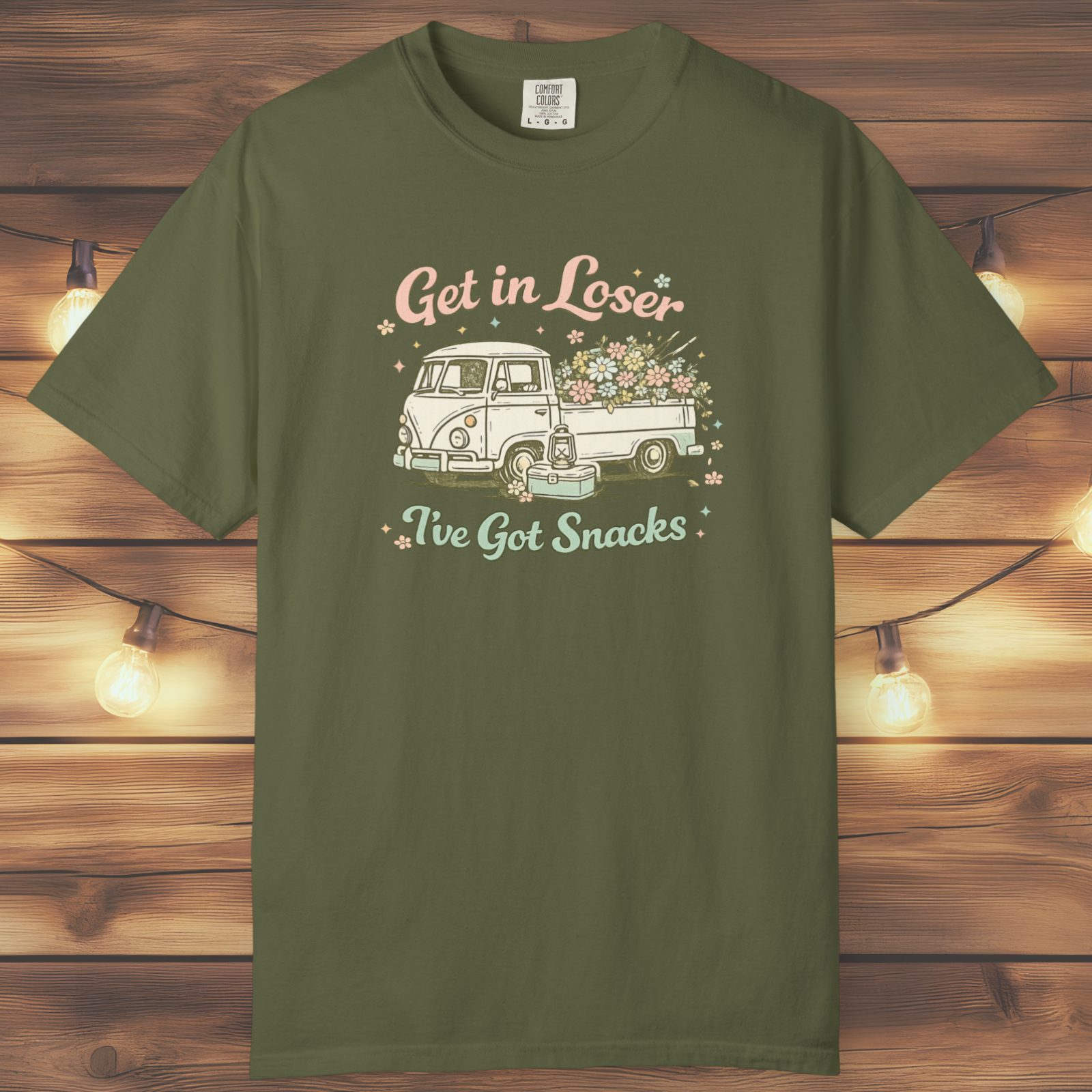 Get in Loser I've Got Snacks T-Shirt
