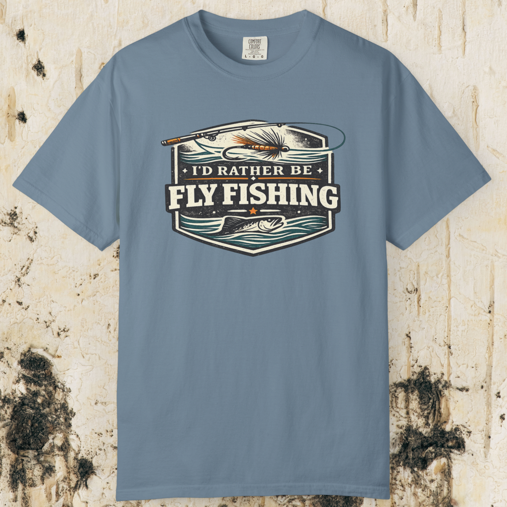 I’d Rather Be Fly Fishing T-Shirt