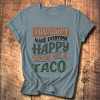 You're Not a Taco Tee