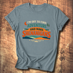 Adventure and Shenanigans Tee