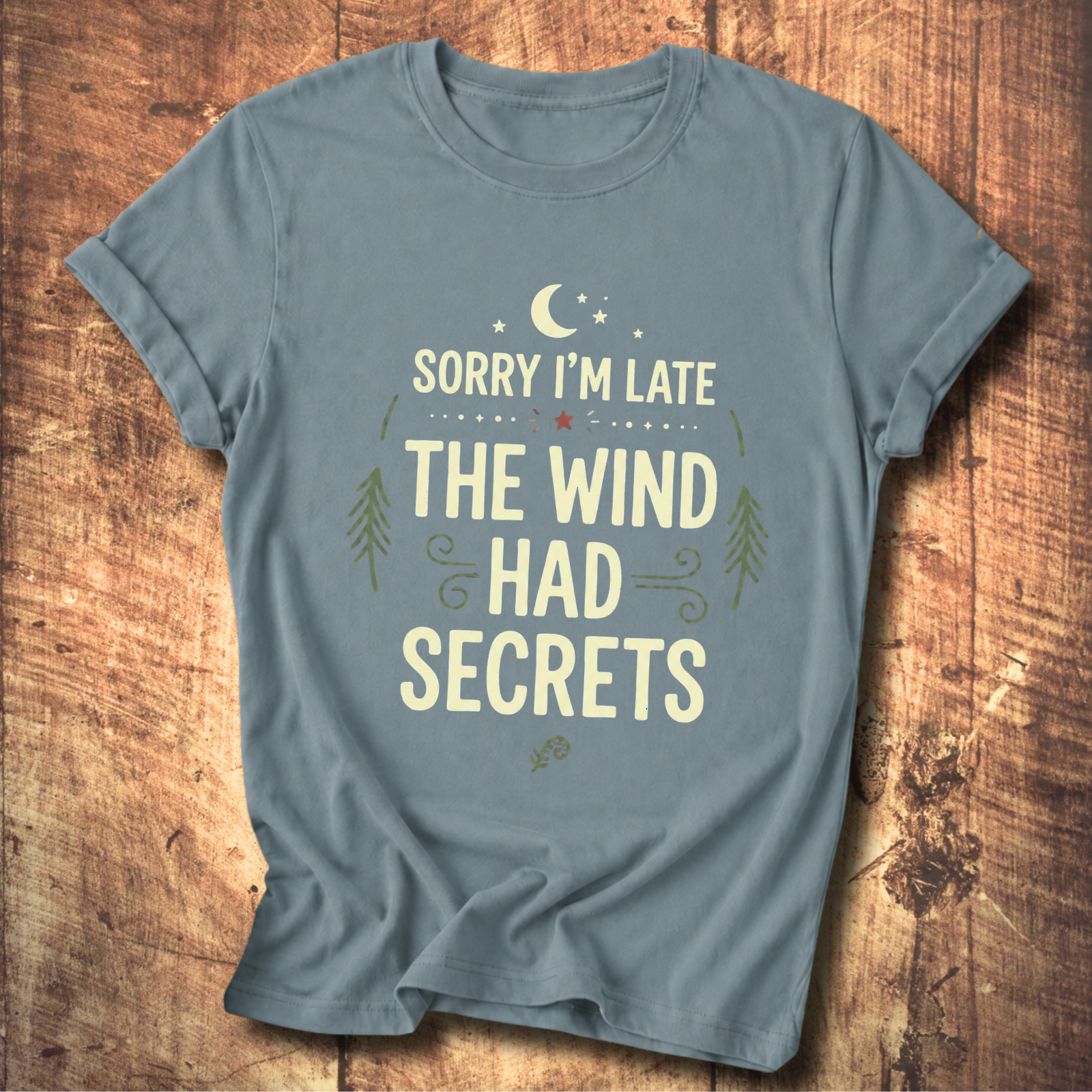 The Wind Had Secrets T-Shirt