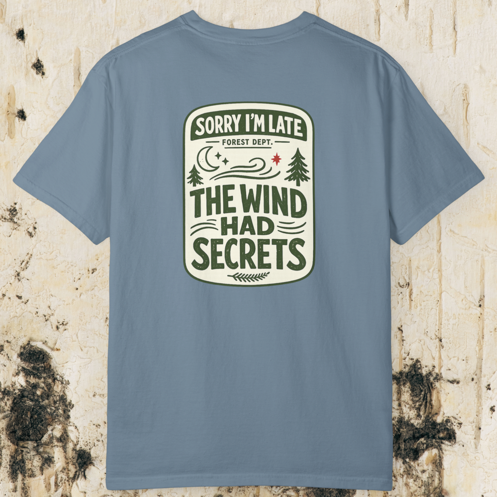 The Wind Had Secrets Tee