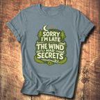 The Wind Had Secrets T-Shirt