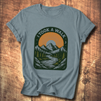 I Took a Walk T-Shirt