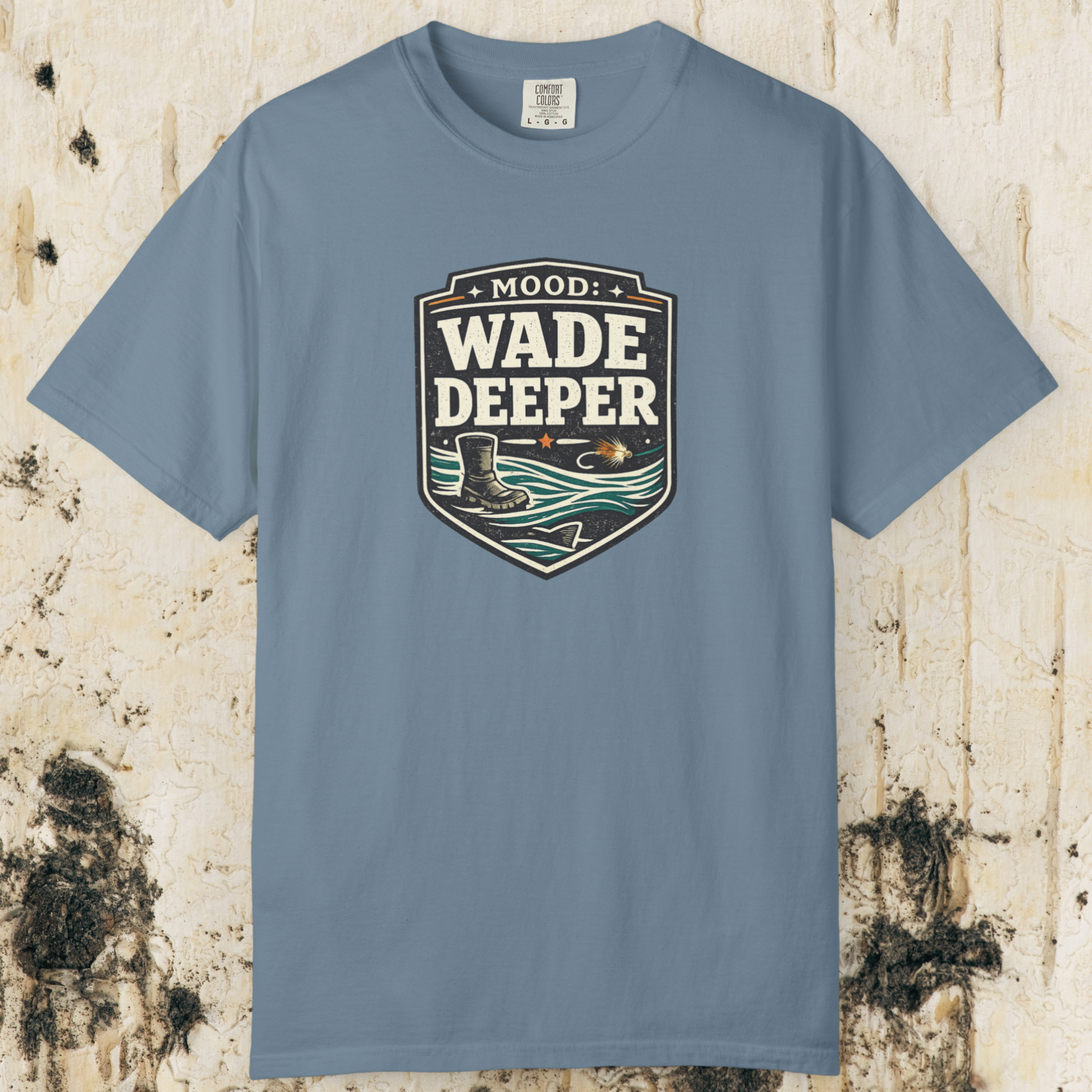Wade Deeper Fishing T-Shirt