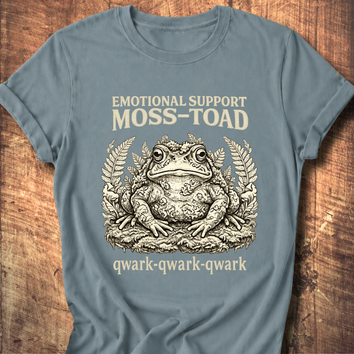 Emotional Support Moss-Toad T-Shirt