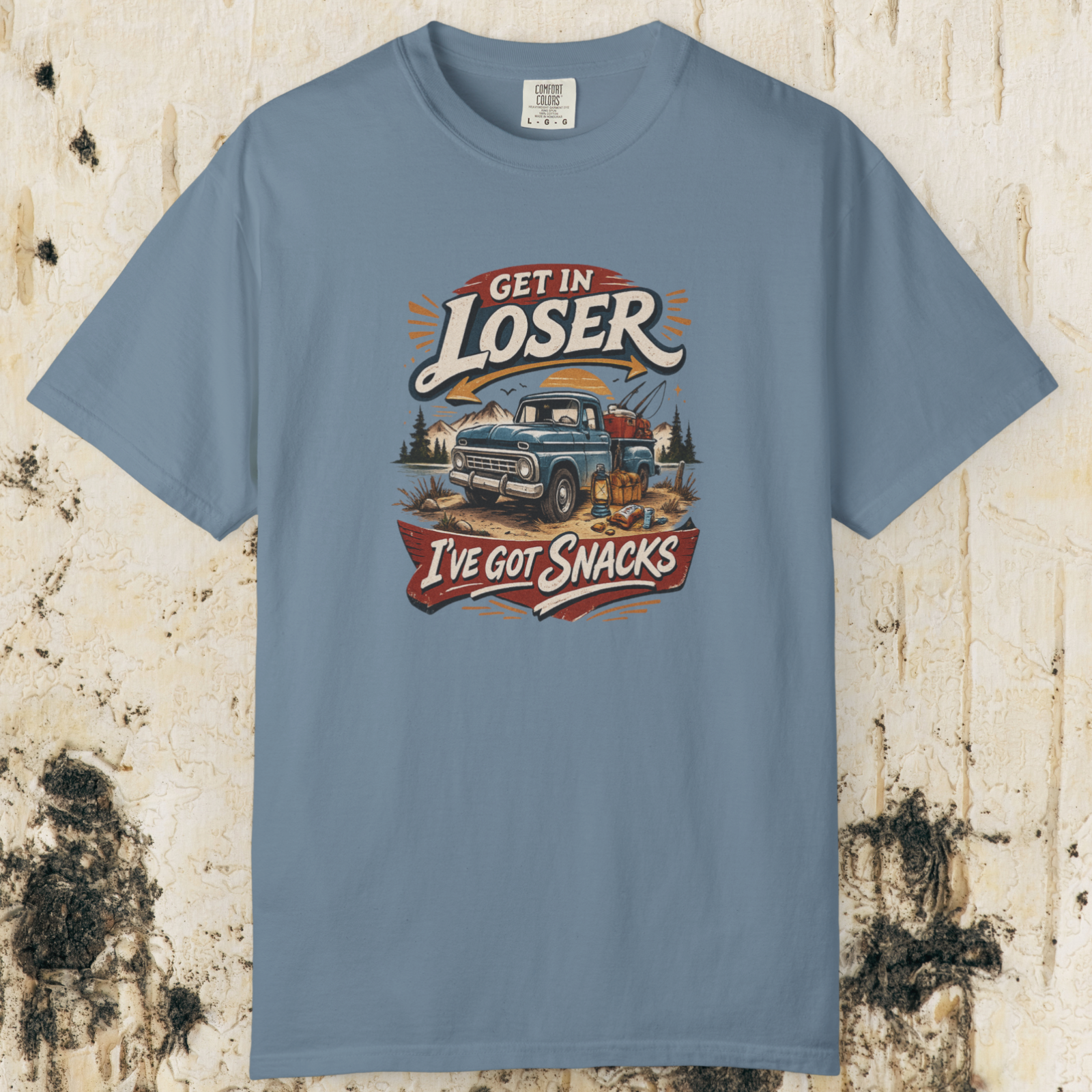 Get In Loser I’ve Got Snacks T-Shirt