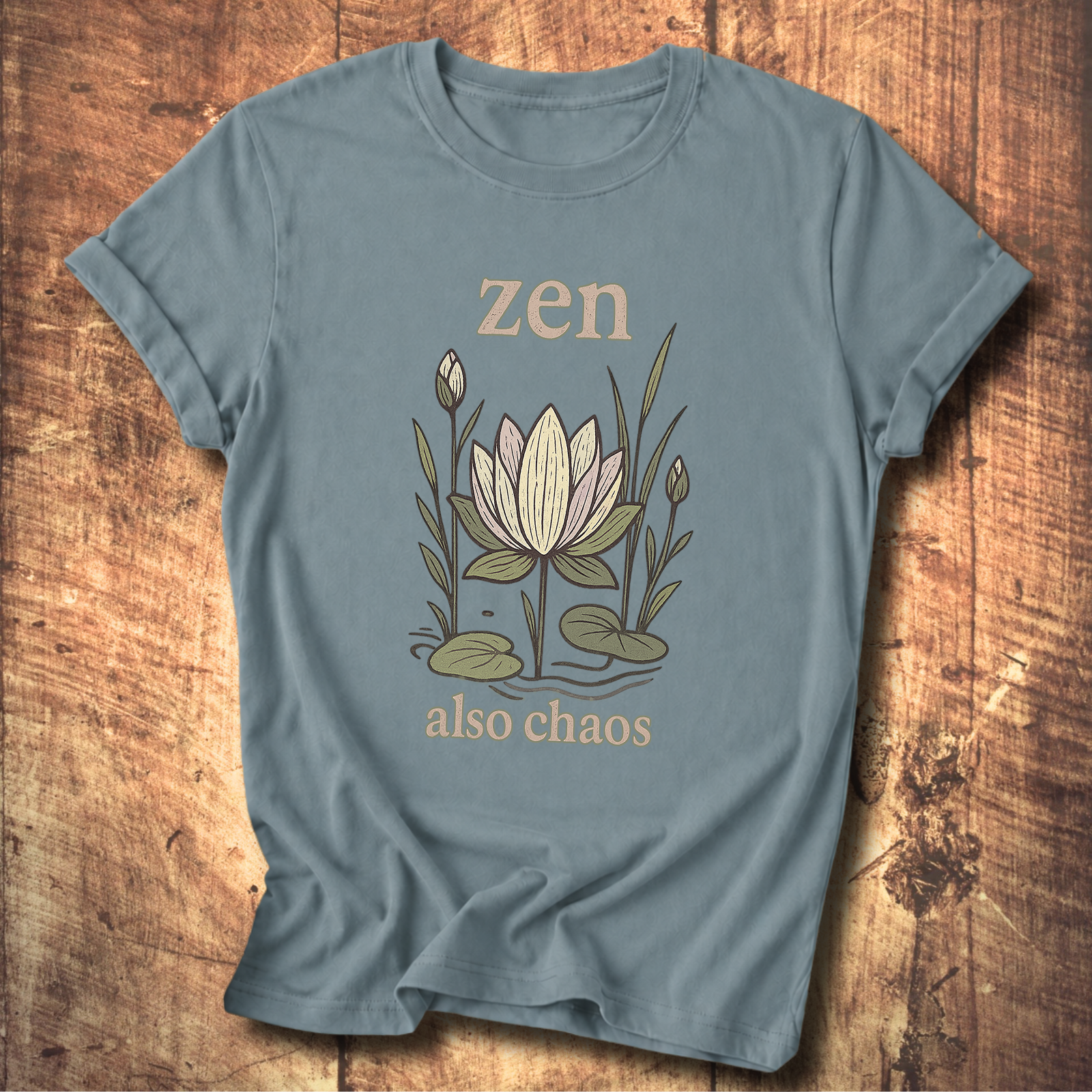 Zen & Chaos Lotus T-Shir
