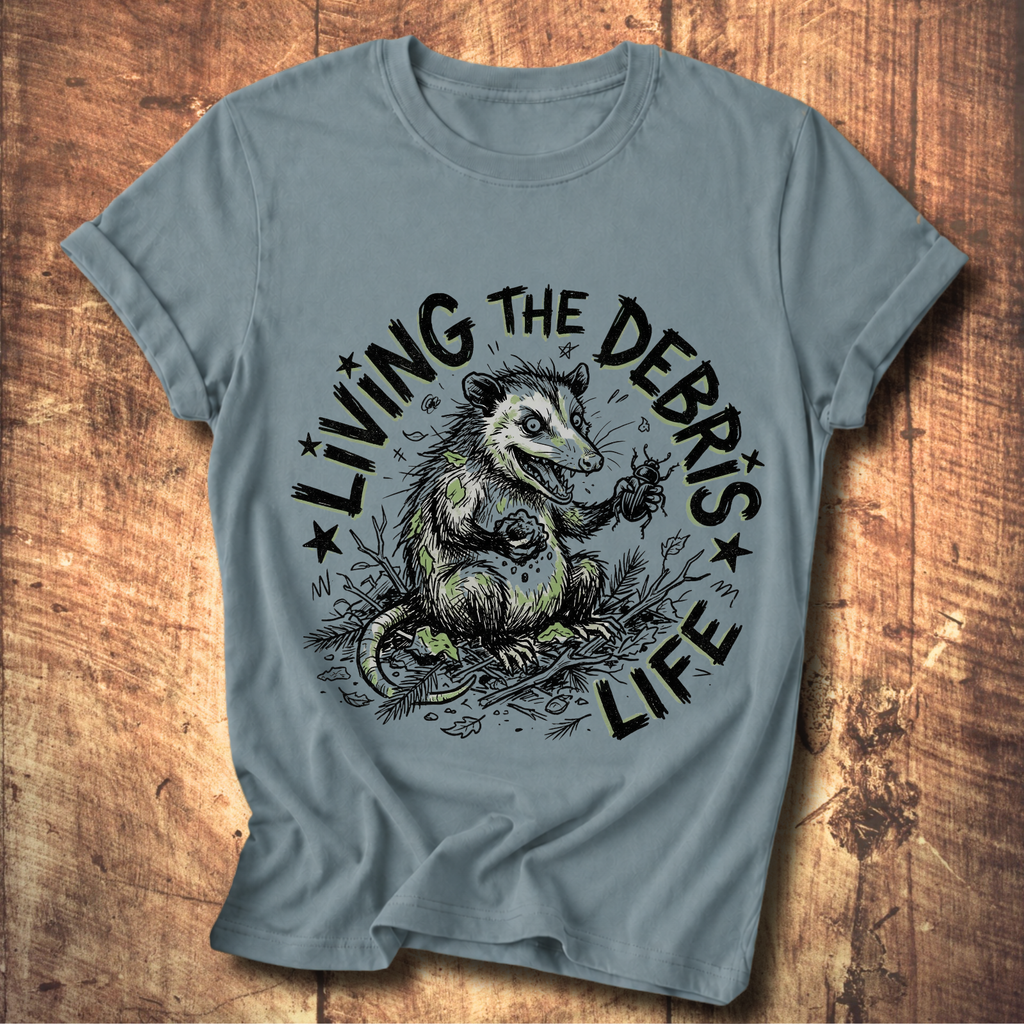 Living the Debris Life T-Shirt