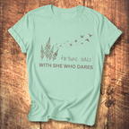 She Who Dares T-shirt