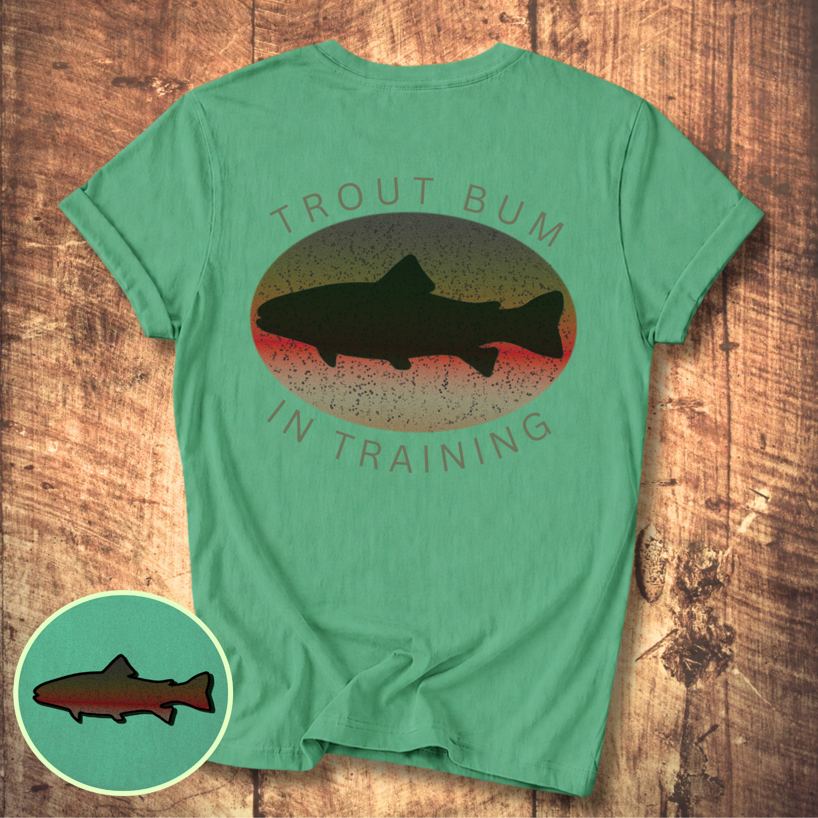 Trout Bum In Training Tee